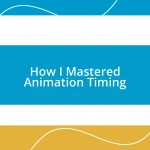 How I Mastered Animation Timing