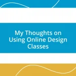 My Thoughts on Using Online Design Classes