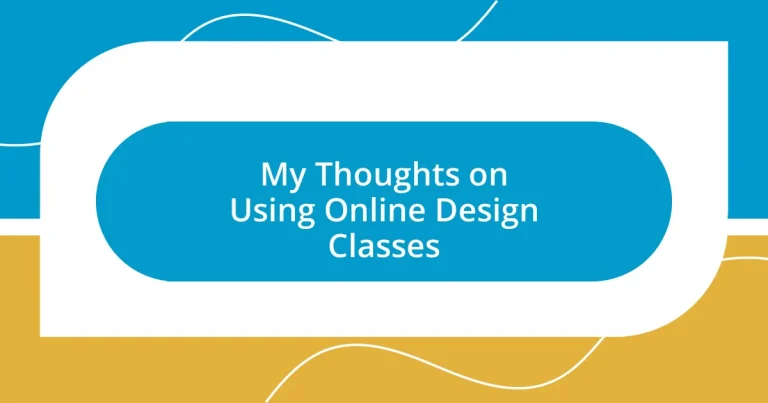 My Thoughts on Using Online Design Classes